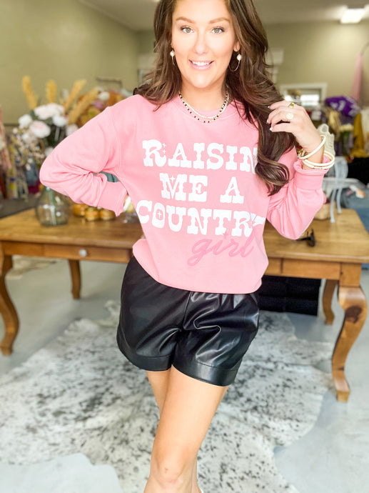 Josh Raisin A Country Girl Sweatshirt